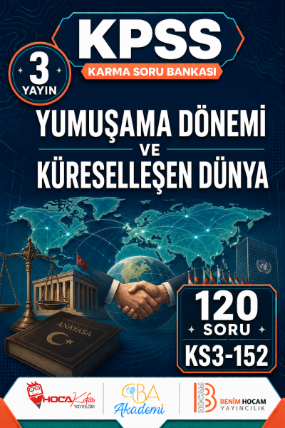 Yumuşama Dönemi ve Küreselleşen Dünya 3 Yayın 120 Soru (Benim Hocam - CBA - Hoca Kafası Yayınları) Fenomen Fotokopi - YKS - KPSS - ALES