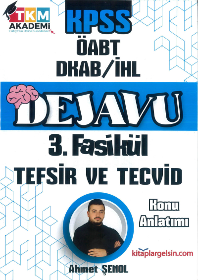 DEJAVU 3. FASİKÜL TEFSİR VE TECVİD Fenomen Fotokopi - YKS - KPSS - ALES