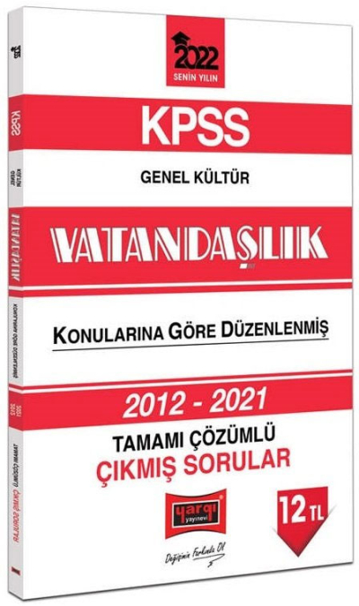 2022 KPSS Genel Kültür Vatandaşlık Tamamı Çözümlü Çıkmış Sorular 2012-2021