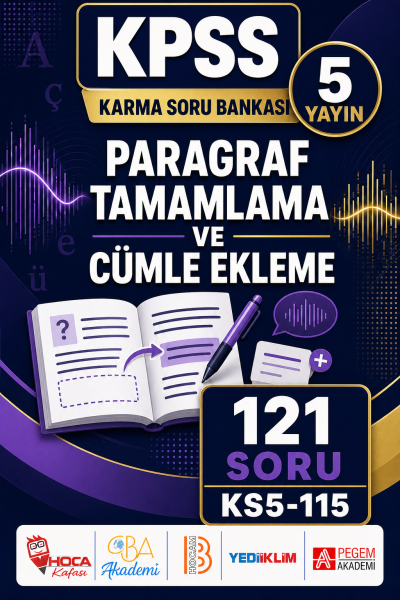 Paragraf Tamamlama ve Cümle Ekleme 5 Yayın 121 Soru Fenomen Fotokopi - YKS - KPSS - ALES