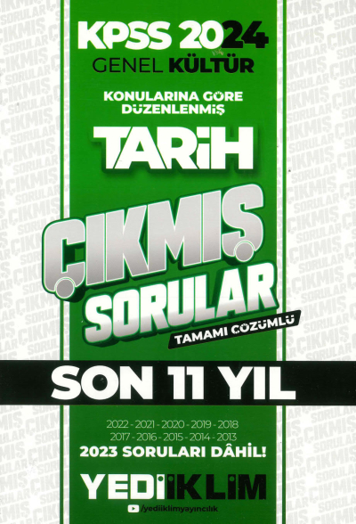 TARİH KONULARINA GÖRE DÜZENLENMİŞ SON 11 YIL ÇIKMIŞ SORULAR ÇÖZÜMLÜ (2013-2023) Fenomen Fotokopi - YKS - KPSS - ALES