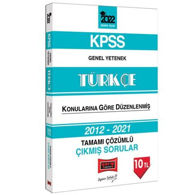 2022 KPSS Genel Yetenek Türkçe Tamamı Çözümlü Çıkmış Sorular 2012-2021 Fenomen Fotokopi - YKS - KPSS - ALES