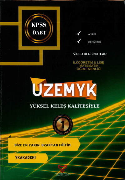 ANALİZ - GEOMETRİ UZEMYK İLKÖĞRETİM-LİSE MAT. ÖĞRETMENLİĞİ 1. KİTAP Fenomen Fotokopi - YKS - KPSS - ALES