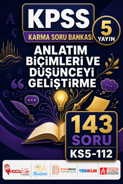Anlatım Biçimleri ve Düşünceyi Geliştirme 5 Yayın 143 Soru Fenomen Fotokopi - YKS - KPSS - ALES