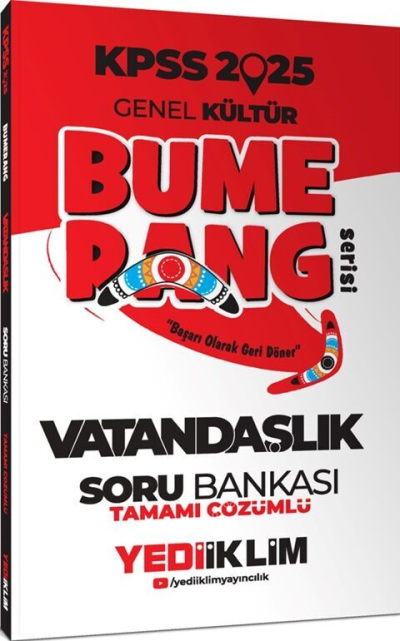 2025 KPSS Genel Kültür Bumerang Vatandaşlık Tamamı Çözümlü Soru Bankası Yediiklim Yayınları Fenomen Fotokopi - YKS - KPSS - ALES