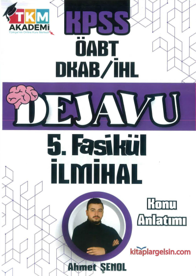 DEJAVU 5. FASİKÜL İLMİHAL Fenomen Fotokopi - YKS - KPSS - ALES