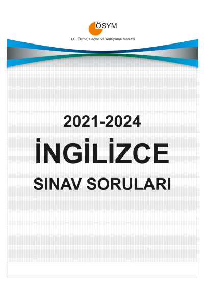 YDT İNGİLİZCE ÇIKMIŞ SINAV SORULARI (2021-2024) Fenomen Fotokopi - YKS - KPSS - ALES
