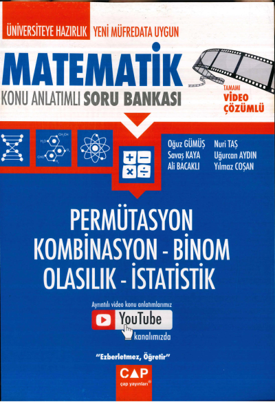 MATEMATİK PERMÜTASYON KOMBİNASYON - BİNOM OLASILIK- İSTATİSTİK KONU ANLATIMLI SORU BANKASI Fenomen Fotokopi - YKS - KPSS - ALES