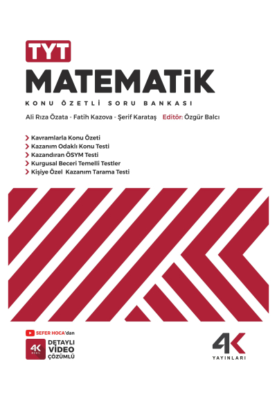 TYT Matematik Konu Özetli Soru Bankası 4K Yayınları Fenomen Fotokopi - YKS - KPSS - ALES