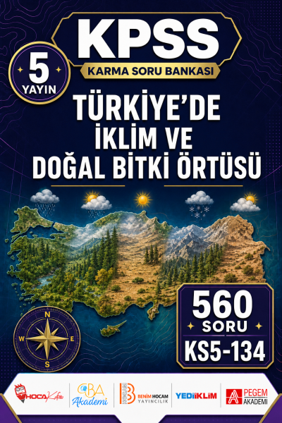 Türkiye’de İklim ve Doğal Bitki Örtüsü 5 Yayın 560 Soru Fenomen Fotokopi - YKS - KPSS - ALES