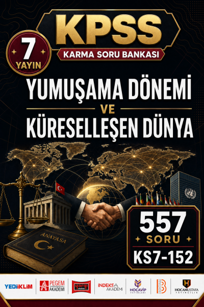 Yumuşama Dönemi ve Küreselleşen Dünya 7 Yayın 557 Soru Fenomen Fotokopi - YKS - KPSS - ALES