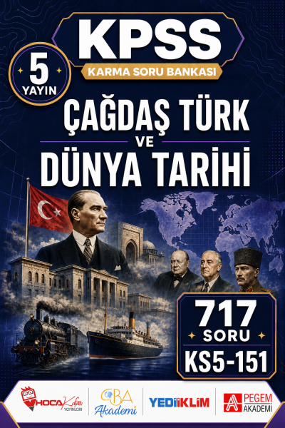 Çağdaş Türk ve Dünya Tarihi 5 Yayın 717 Soru Fenomen Fotokopi - YKS - KPSS - ALES