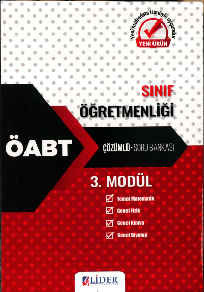 SINIF ÖĞRETMENLİĞİ 3. MODÜL (TEMEL MATEMATİK-GENEL FİZİK-GENEL KİMYA-GENEL BİYOLOJİ) ÇÖZÜMLÜ SORU BANKASI Fenomen Fotokopi - YKS - KPSS - ALES