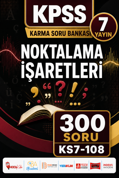 Noktalama İşaretleri 7 Yayın 300 Soru Fenomen Fotokopi - YKS - KPSS - ALES